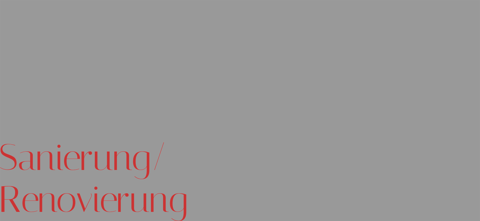 Renovierung/Sanierung
